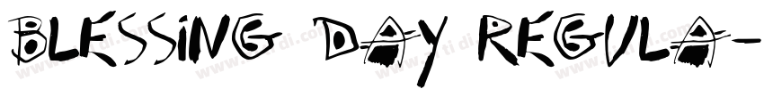 Blessing Day Regula字体转换